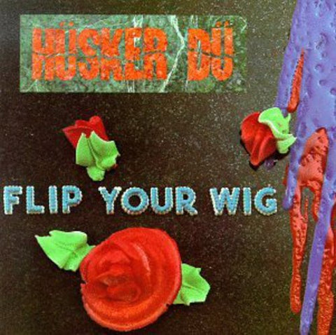 Husker Du - Flip Your Wig LP [SST]