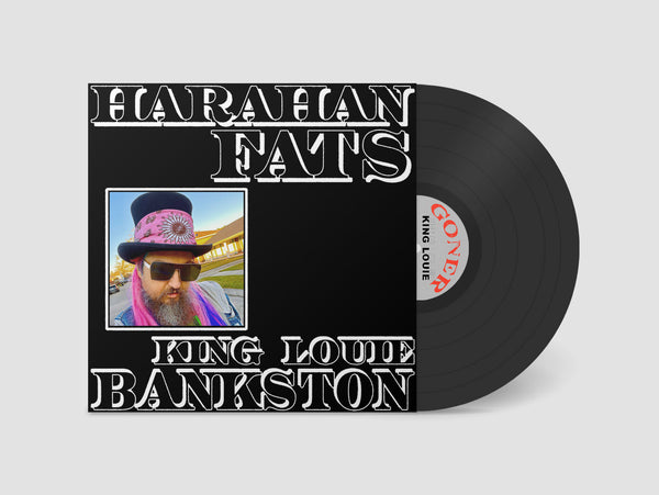 King Louie Bankston - Harahan Fats