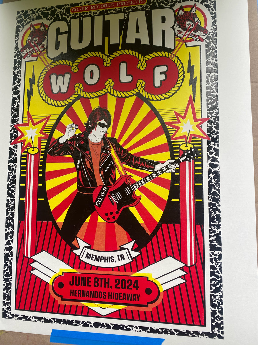 GUITAR WOLF Hernando's HideAWay 6/8/2024 Poster By Sara Moseley