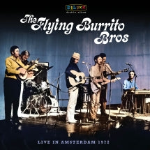 Flying Burrito Brothers - Live In Amsterdam 1972 2XLP *RSD 2024*