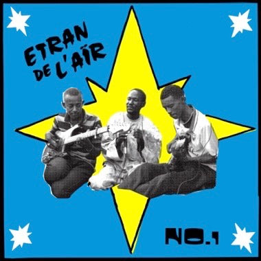 Etran de L’Aïr - No. 1 LP [Sahel Sounds]