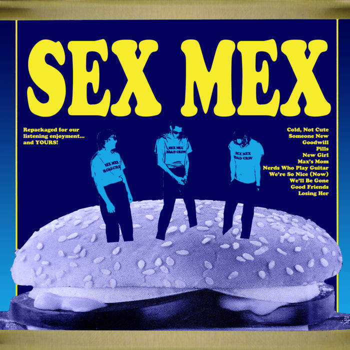 Sex Mex - Repackaged – Goner Records
