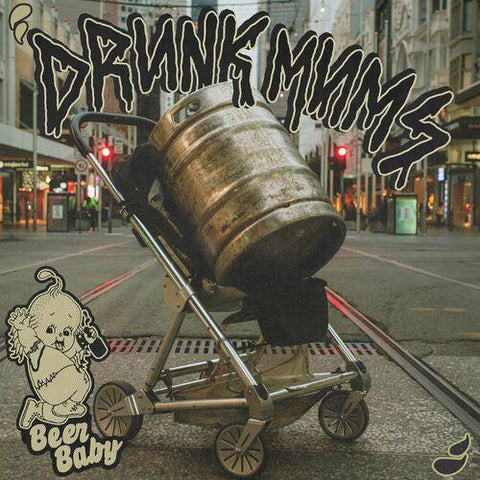 Drunk Mums - Beer Baby LP [Bachelor, GER]
