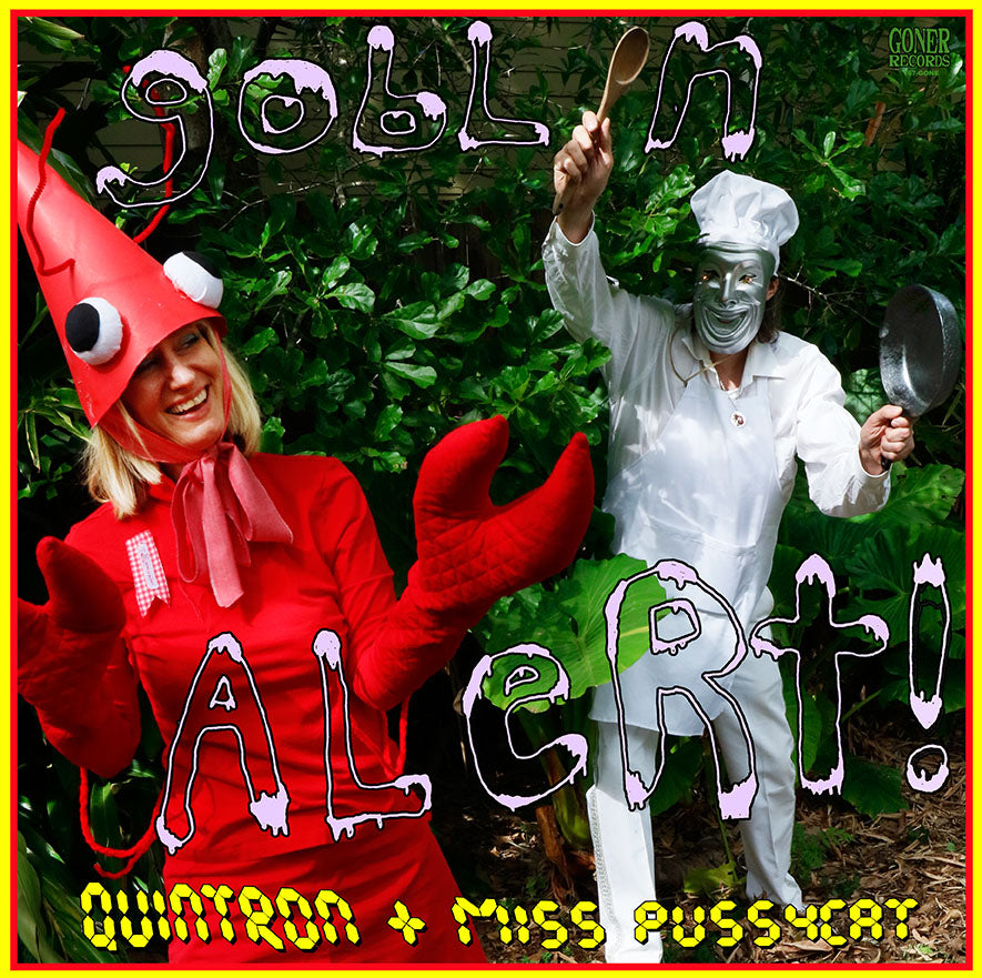 QUINTRON & MISS PUSSYCAT - GOBLIN ALERT ALBUM OUT NOW!