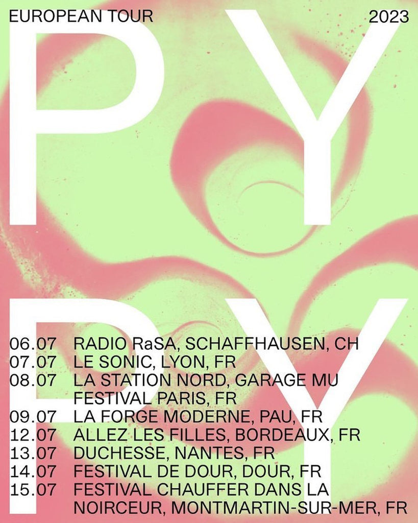 Coming On Goner – PYPY! European Tour Dates In July!
