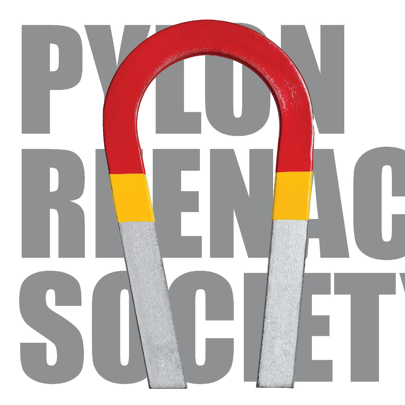 Pylon Reenactment Society - Magnet Factory SIGNED!