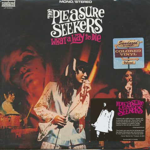 Pleasure Seekers - What a Way to Die
