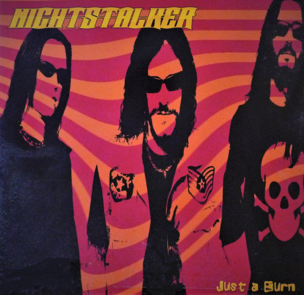 Nightstalker (2) : Just A Burn (LP, Album, Ltd, Ora)