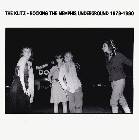 The Klitz : Rocking The Memphis Underground 1978-1980 (LP, Comp)