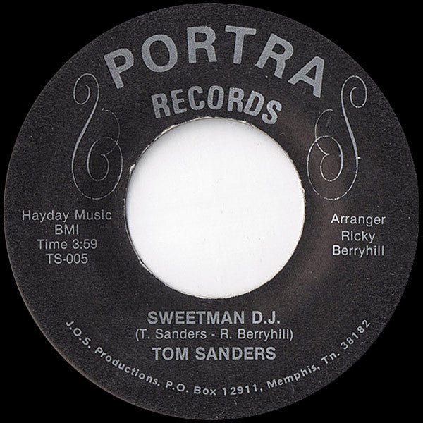 Tom Sanders (2) : Sweetman D.J. / Tell Me What You Want (7")