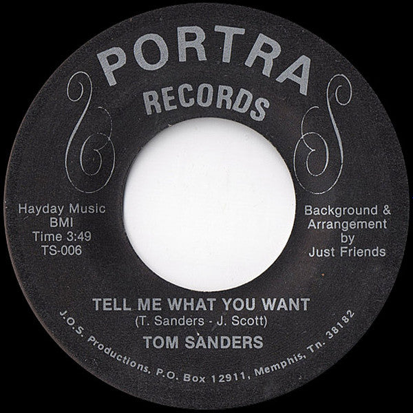 Tom Sanders (2) : Sweetman D.J. / Tell Me What You Want (7")