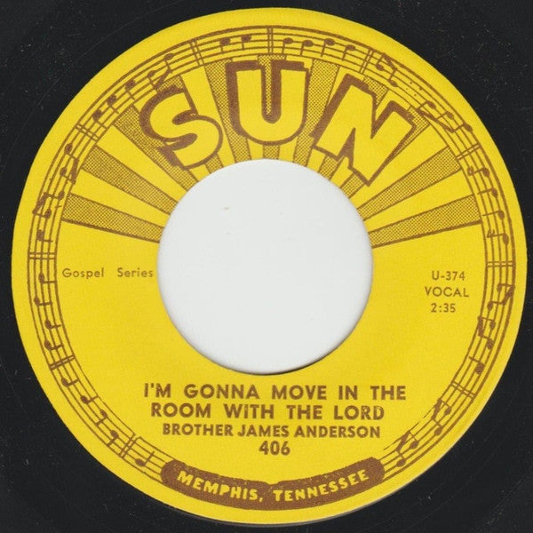 Brother James Anderson : I'm Gonna Move In The Room With The Lord (7", Single)