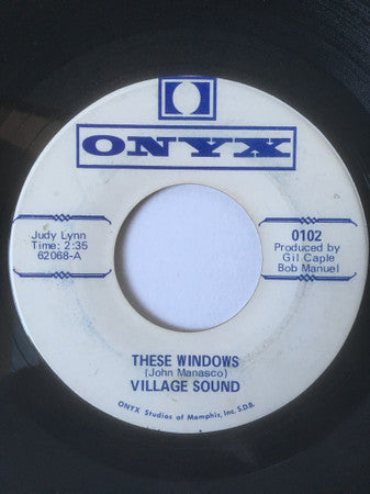 Village Sound* : These Windows (7", Mono)