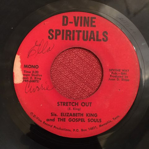 Elizabeth King And The Gospel Souls : So Soon / Stretch Out (7", Single)