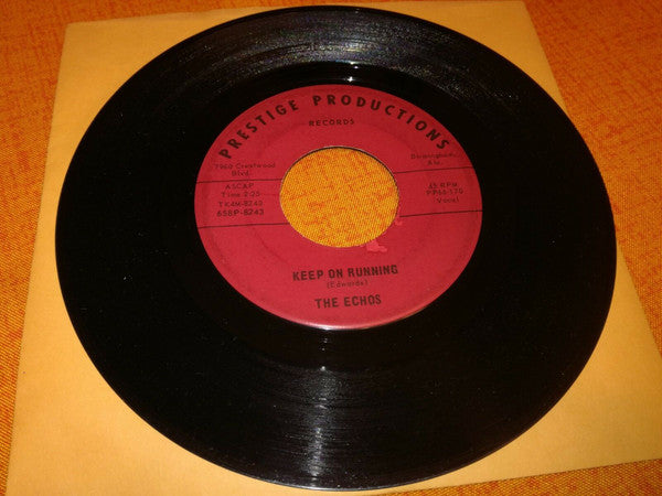The Echos (3) : Keep On Running / Better Man Than I (7")