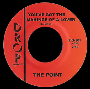 The Point (17) : You've Got The Makings Of A Lover (7", Single)