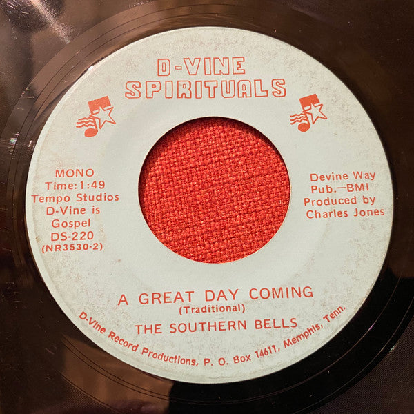 The Southern Bells (2) : He Cares / A Great Day Coming (7", Single)
