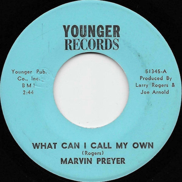 Marvin Preyer : What Can I Call My Own (7")