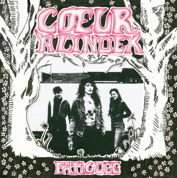 Coeur A L'index - Fatiguee / Mes Heros 7" [La Vida Es Un Mus]