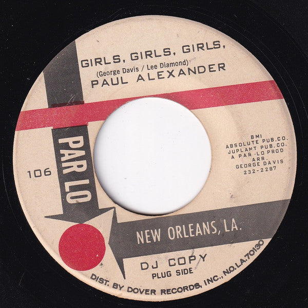 Paul Alexander (22) : Girls, Girls, Girls / Talk Is So Cheap (7", Promo)