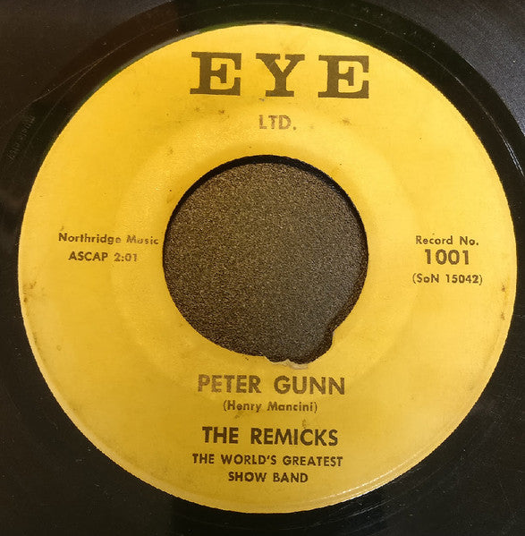 The Remicks : Peter Gunn (7")