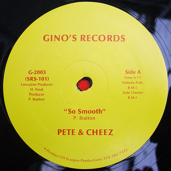 Pete & Cheez : So Smooth (12")