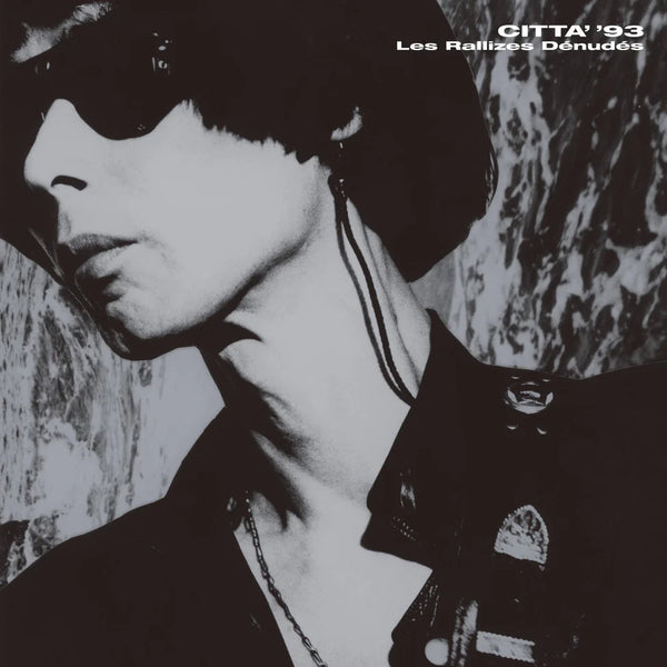 Les Rallizes Denudes - CITTA '93 [Temporal Drift]