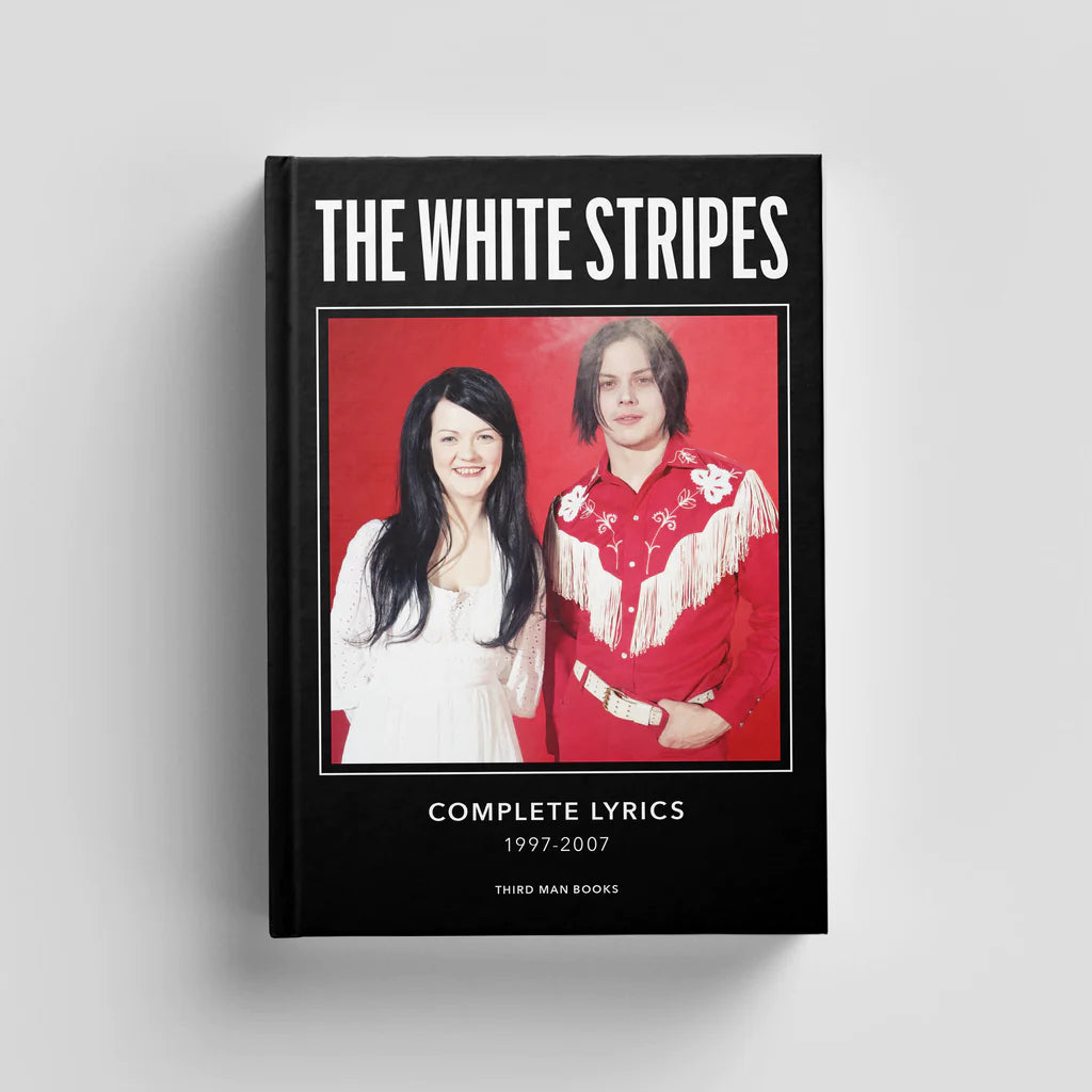 White Stripes  Complete Lyrics Hardcover Book