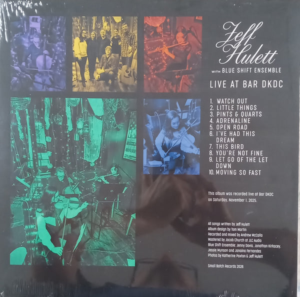 Jeff Hulett with the Blue Shift Ensemble - Live At Bar DKDC