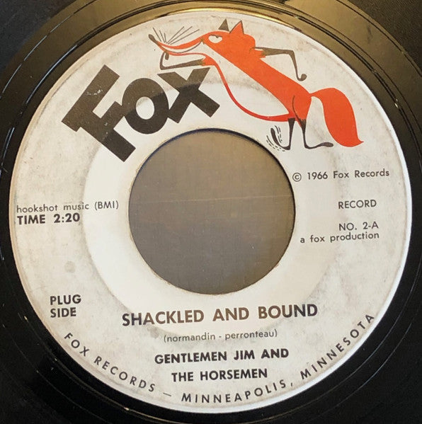 Gentleman Jim & The Horsemen : Shackled And Bound / Honey Dripper (7", Promo)