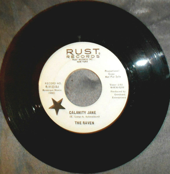 The Raven (8) : Calamity Jane (7", Single, Mono, Promo)