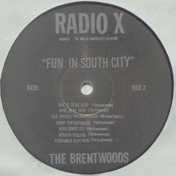 The Brentwoods : Fun In South City (LP, Album)