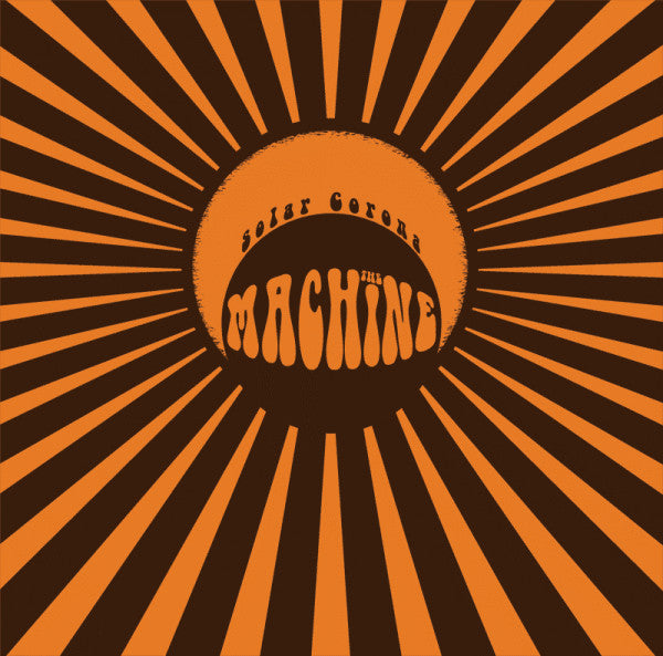 The Machine (13) : Solar Corona (2xLP, Album, Ltd, Ora)