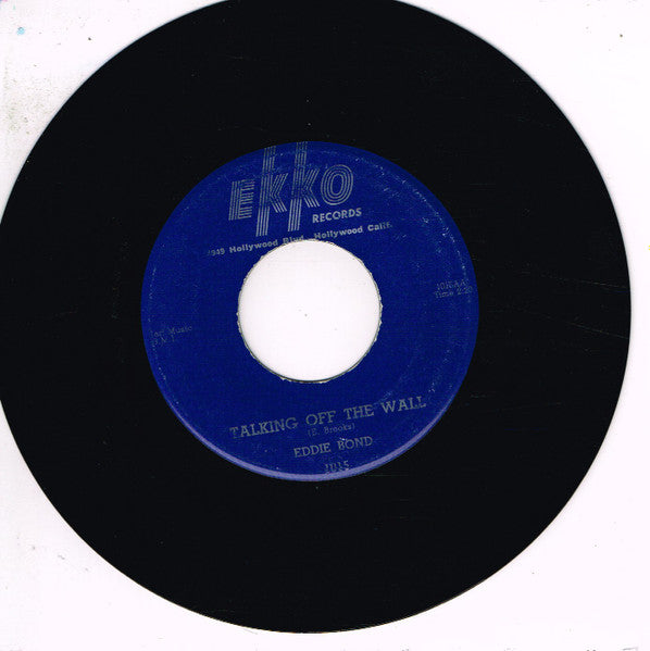 Eddie Bond : Talking Off The Wall (7", Single)