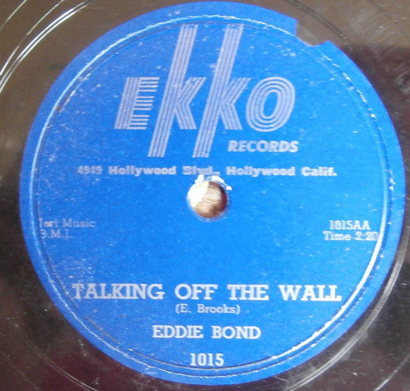 Eddie Bond : Talking Off The Wall (7", Single)