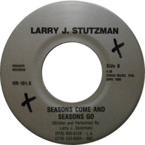 Larry J. Stutzman* : Tuff City / Seasons Come And Go (7")