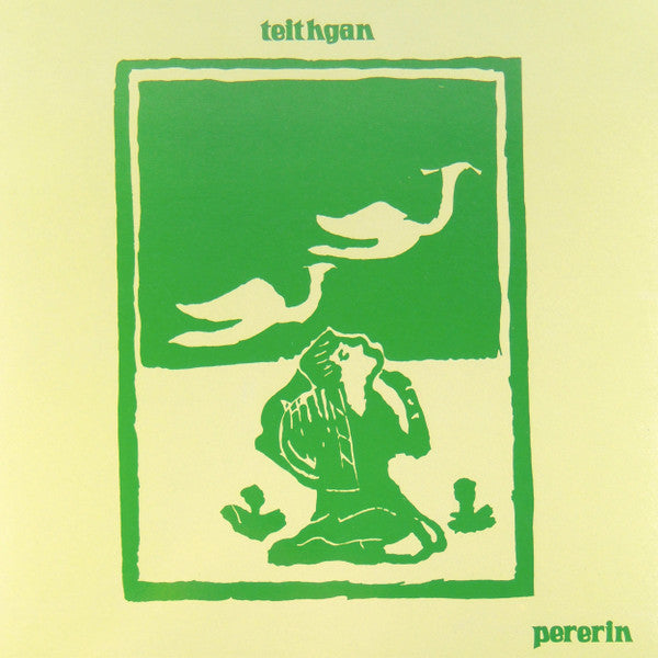 Pererin : Teithgan (LP, Album, RE)