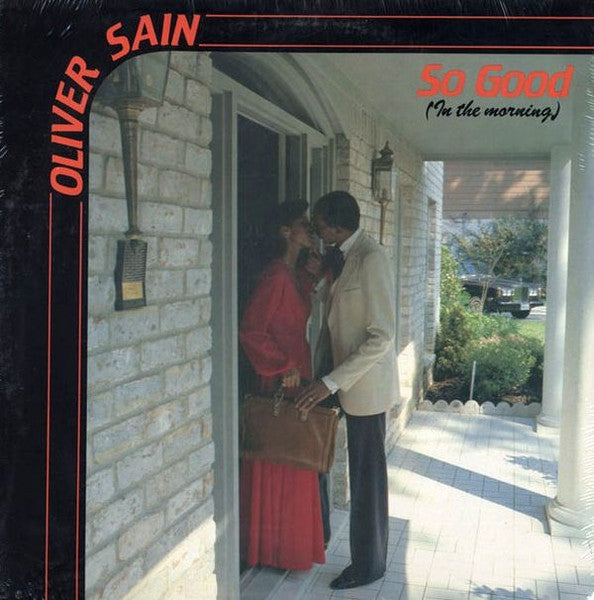Oliver Sain : So Good (In The Morning) (LP, Album)