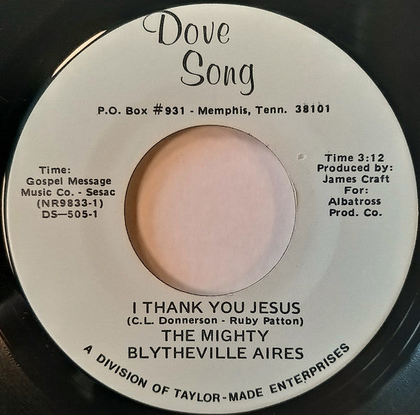 The Mighty Blytheville Aires : I Thank You Jesus (7")
