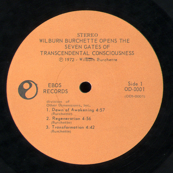 Master Wilburn Burchette : Opens The Seven Gates Of Transcendental Consciousness (LP)