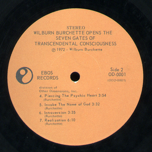 Master Wilburn Burchette : Opens The Seven Gates Of Transcendental Consciousness (LP)