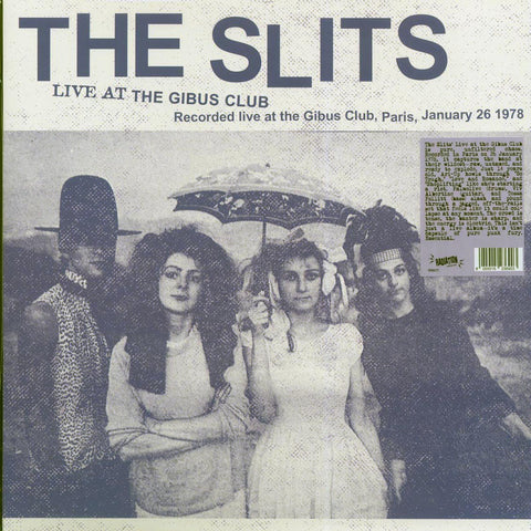 Slits - Live At The Gibus Club LP