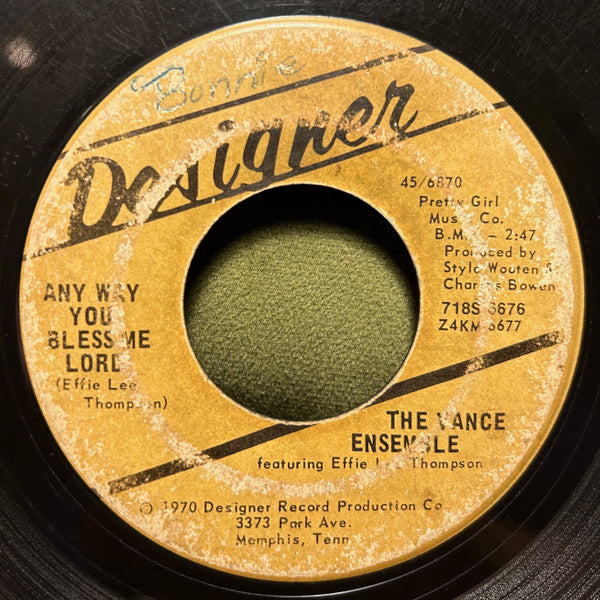 The Vance Ensemble : Prayer Is The Key / Any Way You Bless Me Lord (7")