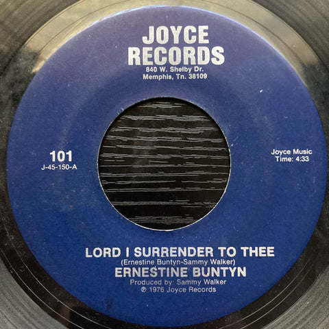 Ernestine Buntyn : Lord I Surrender To Thee / He Looked Beyond My Faults (7")