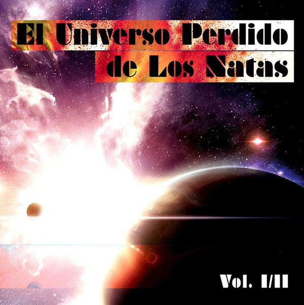 Los Natas : El Universo Perdido De Los Natas (2xLP, Comp, Ltd, Blu)