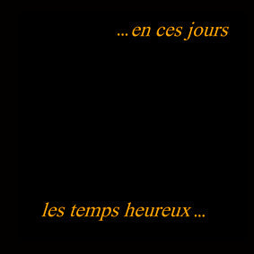Les Temps Heureux : En Ces Jours (LP, Album, Ltd, Num, RE)