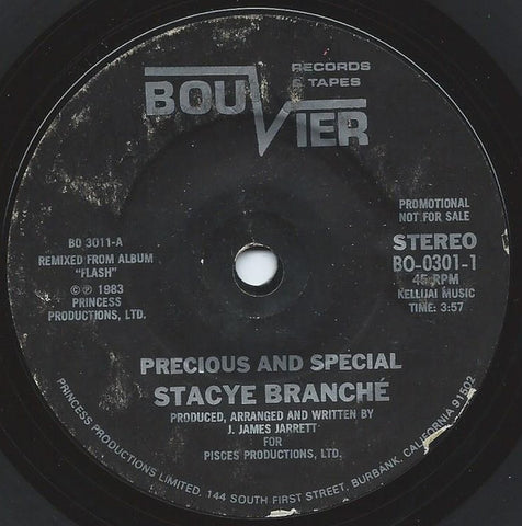 Stacye Branche'* : Precious And Special (7", Promo)