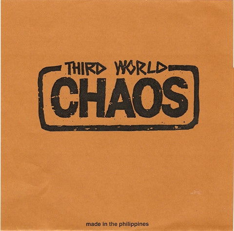 Third World Chaos : Made In The Philippines (7", EP, Ltd, Unofficial)