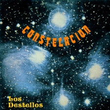 Los Destellos : Constelación (LP, Num, RE)