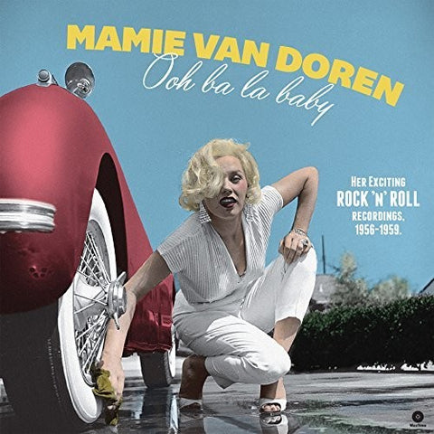 Mamie Van Doren - Ooh Ba La Baby: Her Exciting Rock N Roll Recordings 1956-1959 [Import] LP